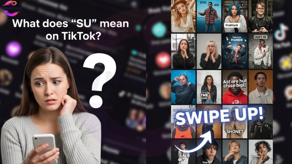 What Does SU Mean in TikTok